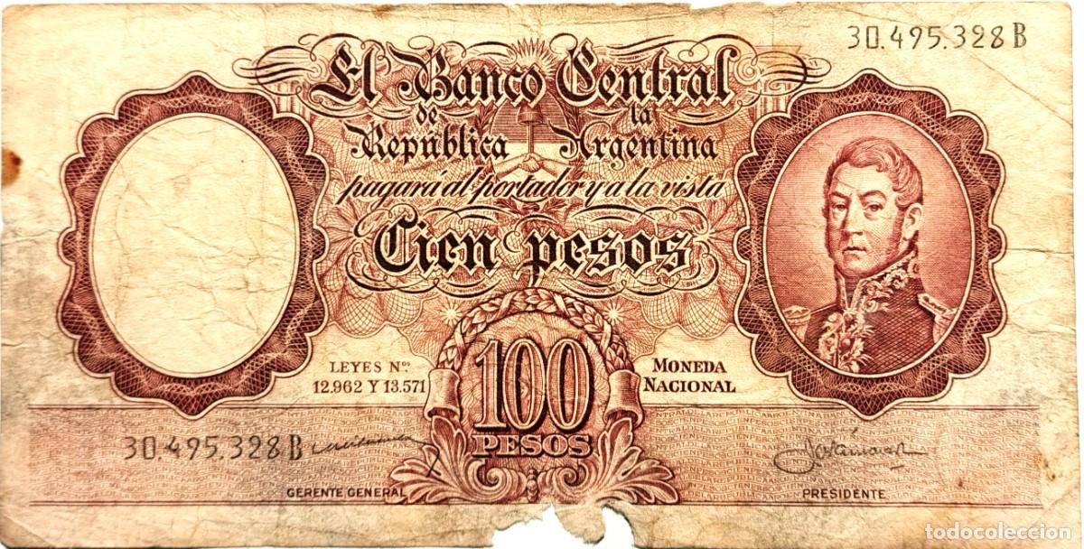 Billetes extranjeros: ARGENTINA (1959) - 100 PESOS MONEDA NACIONAL - LEYES N&deg;12962 Y 13571 - 30.495.328 B - PICK#272b - B