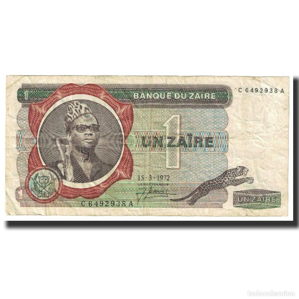 Billetes extranjeros: [#631499] Billete, 1 Za&iuml;re, 1972, Zaire, 1972-03-15, KM:18a, BC+