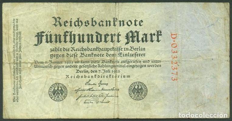 Billetes extranjeros: ALEMANIA (Rep. Weimar). 500 Mark 7.7. 1922. Pick 74a. N&ordm; de serie en rojo.