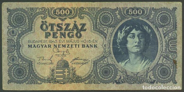 Billetes extranjeros: HUNGRIA. 500 pengo 15.5. 1945. Pick 117 a.