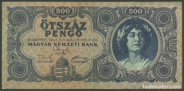 Billetes extranjeros: HUNGRIA. 500 pengo 15.5. 1945. Pick 117 x. ERROR (NЯТЬСОТ)