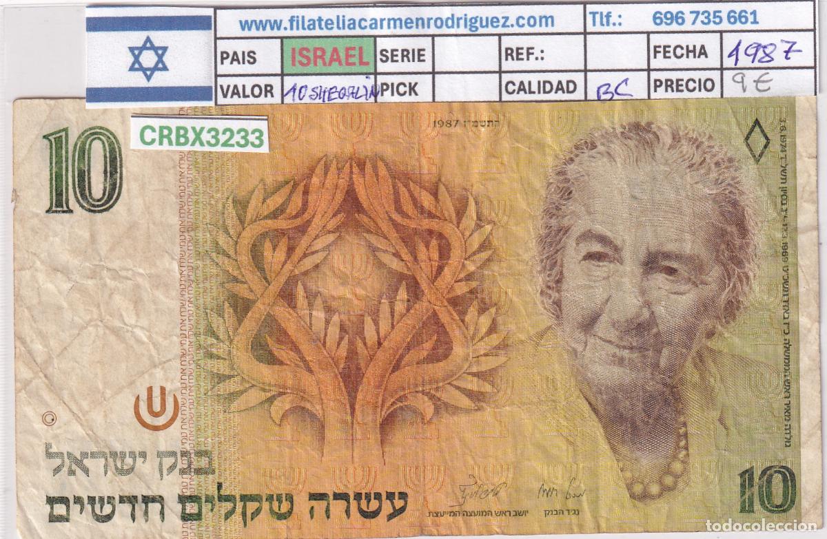 International Banknotes: CRBX3233 BILLETE ISRAEL 10 SHEQALIM 1987 BC
