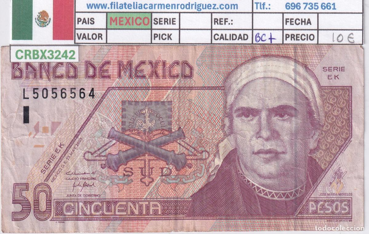 Billetes extranjeros: CRBX3242 BILLETE MEXICO 50 PESOS 2003 SERIE EK BC+