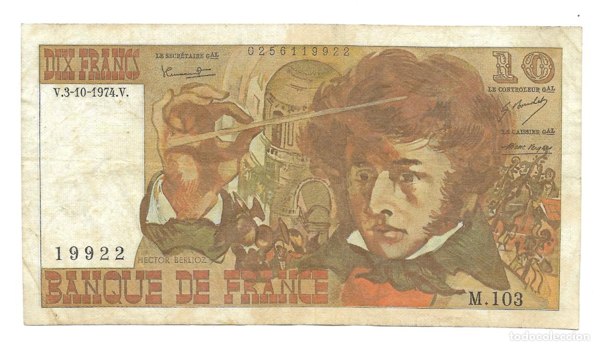 Billetes extranjeros: BILLETE FRANCIA 10 Francs &ndash; Berlioz 1974 VF