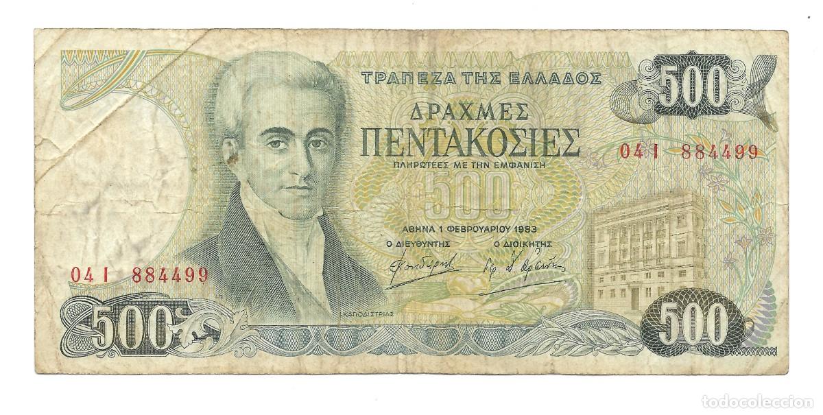 Billetes extranjeros: BILLETE 500 Dracmas GRECIA 1983 VF