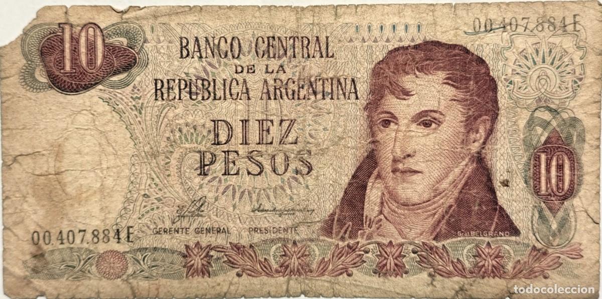 Billetes extranjeros: ARGENTINA (1976) - 10 PESOS DECRETO-LEY N&deg;18.188 - SIN LEYENDA - 00.407.884 E - PICK#300 - B