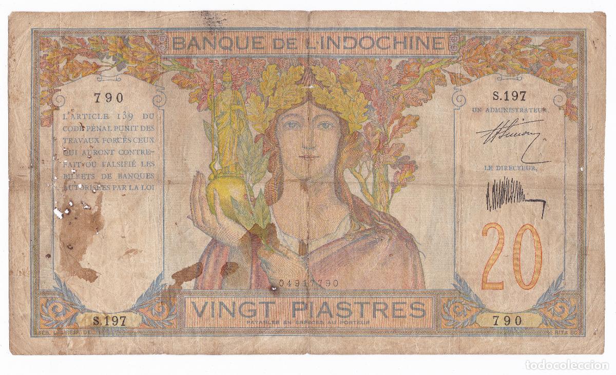 Billetes extranjeros: Indochina Francesa. Billete de 20 Piastras. N/D. A&ntilde;o 1928 - 1931. Pick 50. N#223309. Rareza 80/100