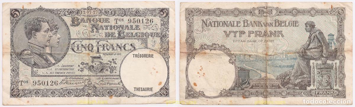 Billetes extranjeros: 448 BELGICA 1927 5 FRANCS BELGIUM 1926 REY ALBERTO Y REINA ELISABETH