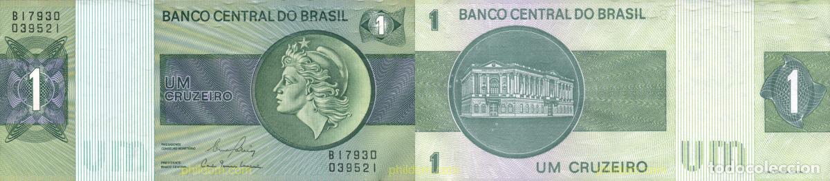 Banconote internazionali: 1032 BRASIL 1980 1 CRUZEIRO BRAZIL 1980