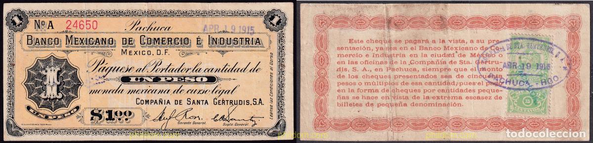 Billetes extranjeros: 2294 MEXICO 1915 EL BANCO MEXICANO DE COMERCIO E INDUSTRIA UN 1 PESO 1915 PACHUCA