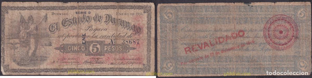 Billetes extranjeros: 2302 MEXICO 1914 MEXICO 5 PESOS DURANGO REVALIDADO 1914