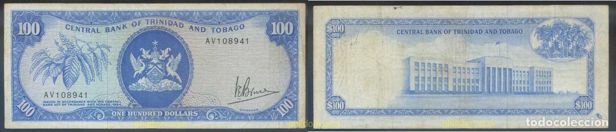 Billets internationaux: 3580 TRINIDAD Y TOBAGO 1964 TRINIDAD AND TOBAGO 100 DOLLARS 1964 SIGNATURE 3
