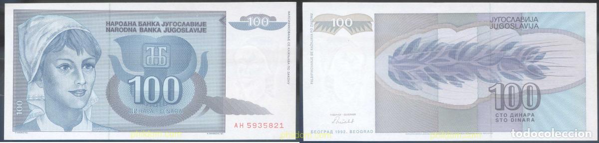 Notas Internacionais: 4190 YUGOSLAVIA 1992 YUGOSLAVIA 100 DINARA 1992
