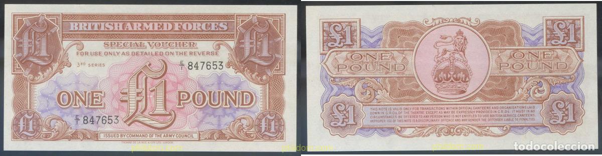 Billets internationaux: 4701 GRAN BRETA&Ntilde;A 1962 BRITISH ARMED FORCES 1 POUND 1962 3TH SERIE