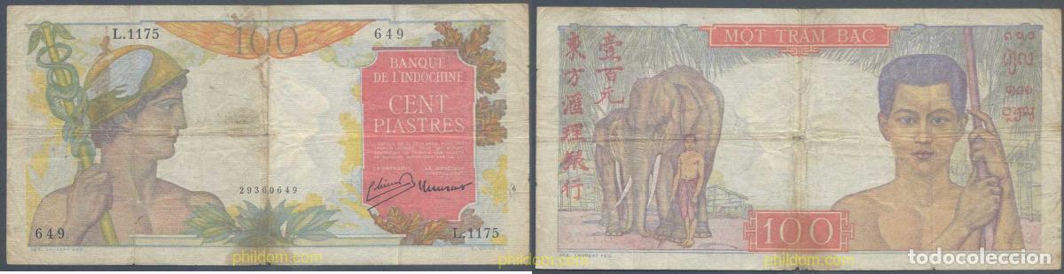 Banconote internazionali: 4842 INDOCHINA 1947 FRENCH INDO-CHINA 100 PIASTRES 1947