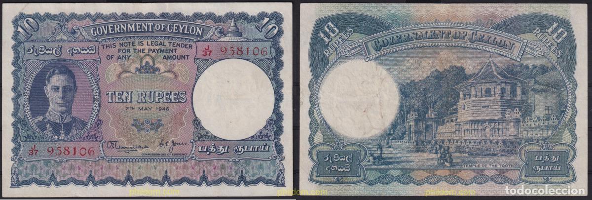 Internationale Banknoten: 6418 CEILAN 1942 CEYLAN 1946 10 RUPEES
