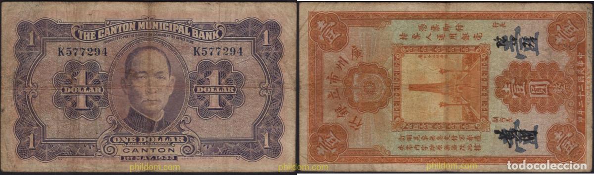 Billetes extranjeros: 7198 CHINA 1933 CHINA 1 DOLLAR CANTON 1933
