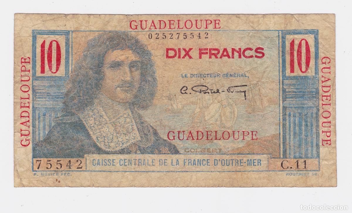 Billetes extranjeros: Guadalupe. Billete de 10 Francos. Francia de Ultramar. N/D. A&ntilde;o 1947-1949. Pick 32. N#215389