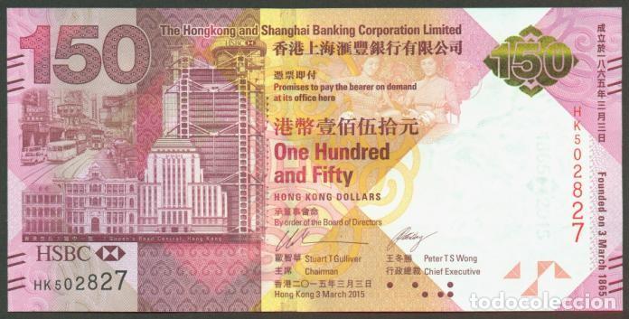 Billetes extranjeros: HONG KONG. HSBC. Conmemorativo 150 $ 2015. S/C. 150 aniverasrio de HSBC. Prefijo HK.