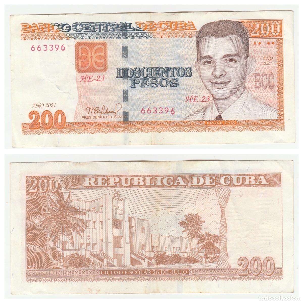 Billetes extranjeros: Cuba 200 Pesos 2021 n/s 663396 Circulado (el billete de la foto)