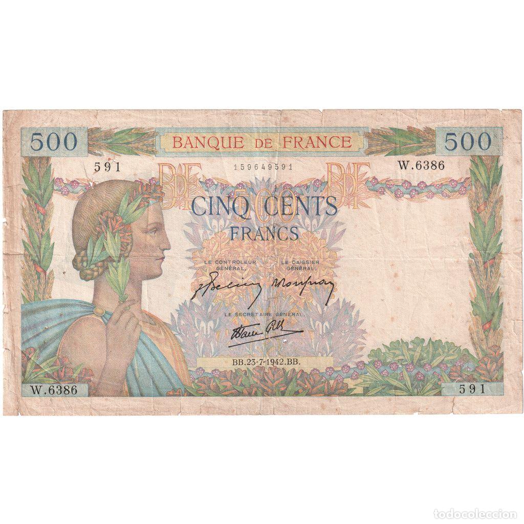 Billets internationaux: [#1515625] Francia, 500 Francs, La Paix, 1942-07-23, W.6386, BC