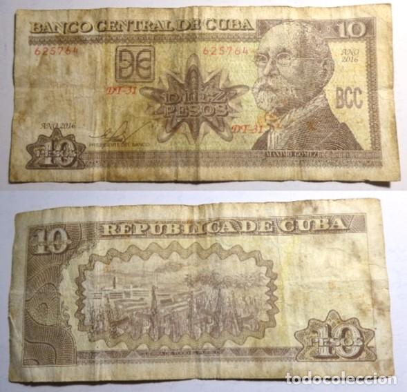 Billetes extranjeros: Billete de Cuba 10 Pesos M&aacute;ximo G&oacute;mez 2016, circulado