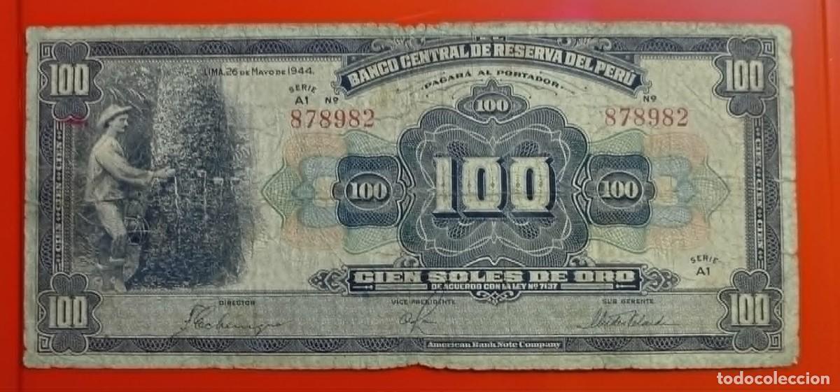 Billetes extranjeros: Billete Peru 1944. Banco Central de Reserva. 100 Soles de Oro.