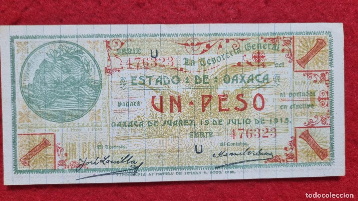 Billetes extranjeros: Q8 BILLETE MEXICO 1 PESO ESTADO DE OAXACA 1915 MBC+ ORIGINAL T323