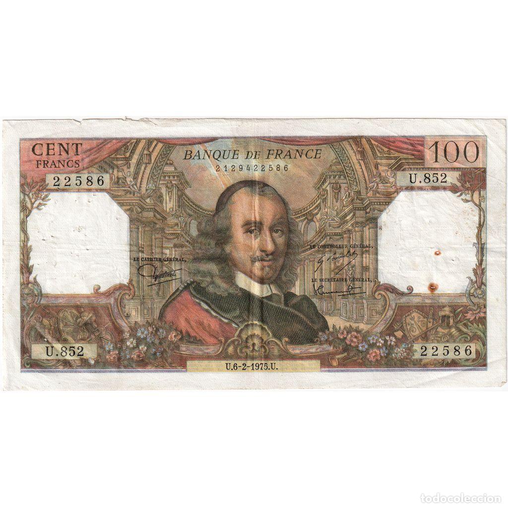 Billetes extranjeros: [#1515714] Francia, 100 Francs, Corneille, 06.02.1975, U.852, BC