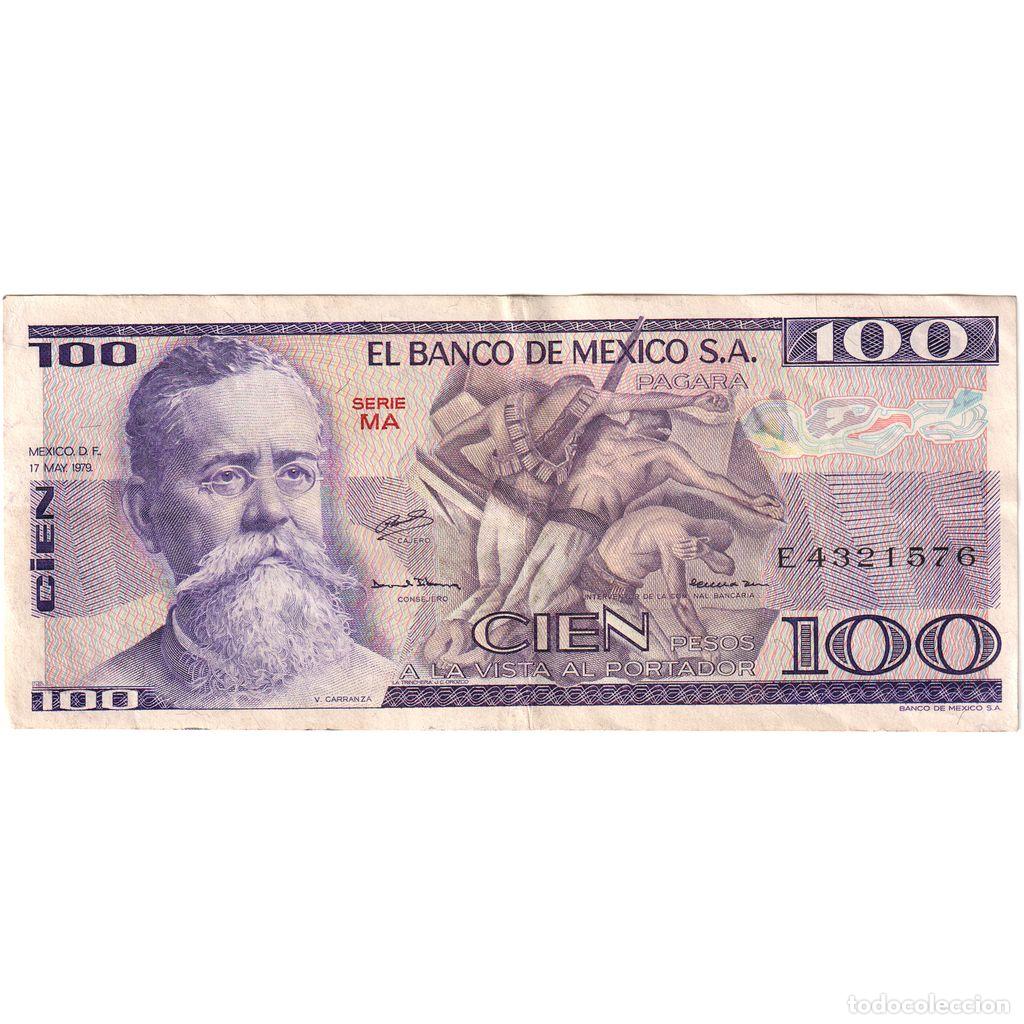 Billetes extranjeros: [#1515741] M&eacute;xico, 100 Pesos, 1979-05-17, RC+