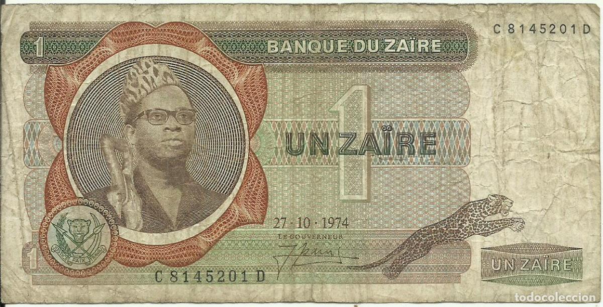 Billetes extranjeros: ZAIRE - 1 ZAIRE - 27-10-1974 - C8145201 D - BUEN PRECIO - FOTOS