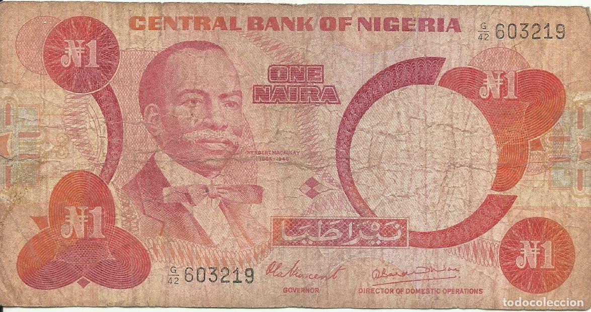 Billetes extranjeros: NIGERIA - 1 NAIRA - 1979/1984 - G/42 603219 - MUY USADA - FOTOS