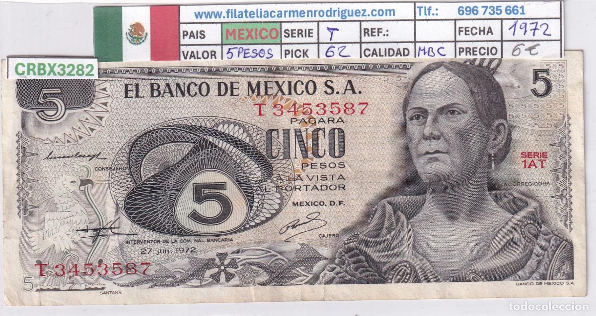 Billetes extranjeros: CRBX3282 BILLETE MEXICO 5 PESOS 1972 SERIE T P-62 MBC