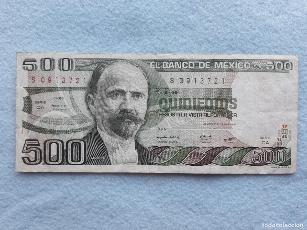 Billetes extranjeros: M&eacute;xico. 500 Pesos. 25 de Marzo de 1982. - Foto 2