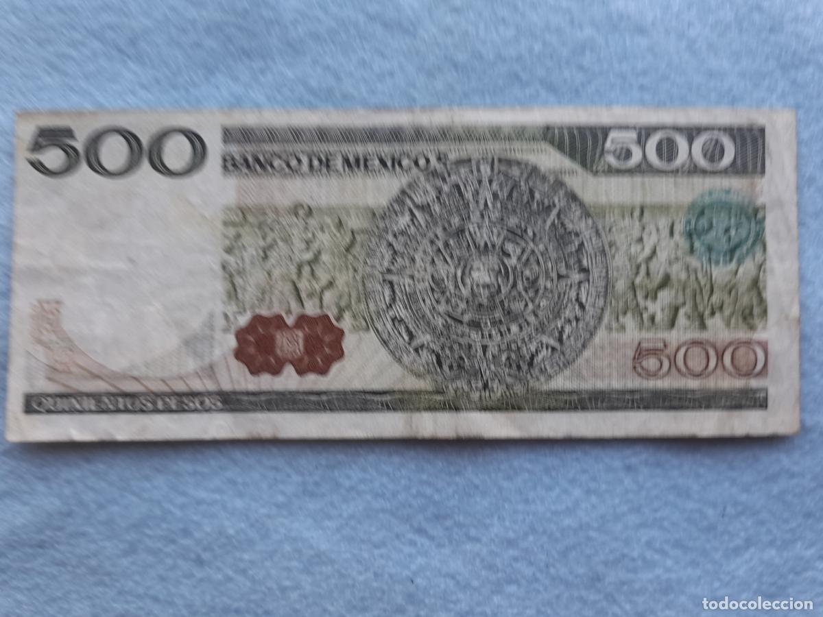 Billetes extranjeros: M&eacute;xico. 500 Pesos. 25 de Marzo de 1982.