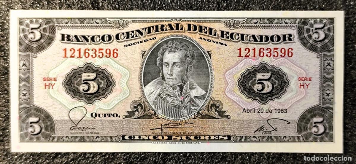Billetes extranjeros: Ecuador &ndash; 5 Sucres 1983 &ndash; Antonio Jos&eacute; de Sucre &ndash; Sin Circular (UNC) &ndash; Lote 2500