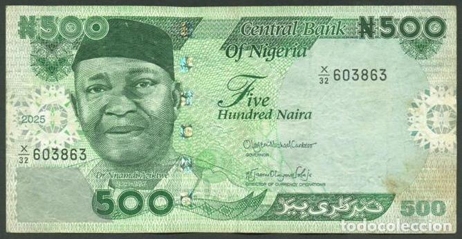 Billetes extranjeros: NIGERIA. 500 naira 2025.