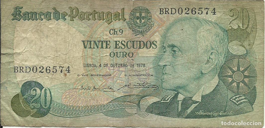 Billetes extranjeros: PORTUGAL - 20 ESCUDOS OURO - GAGO COUTINHO - 1978 - BRD 026574 - FOTOS