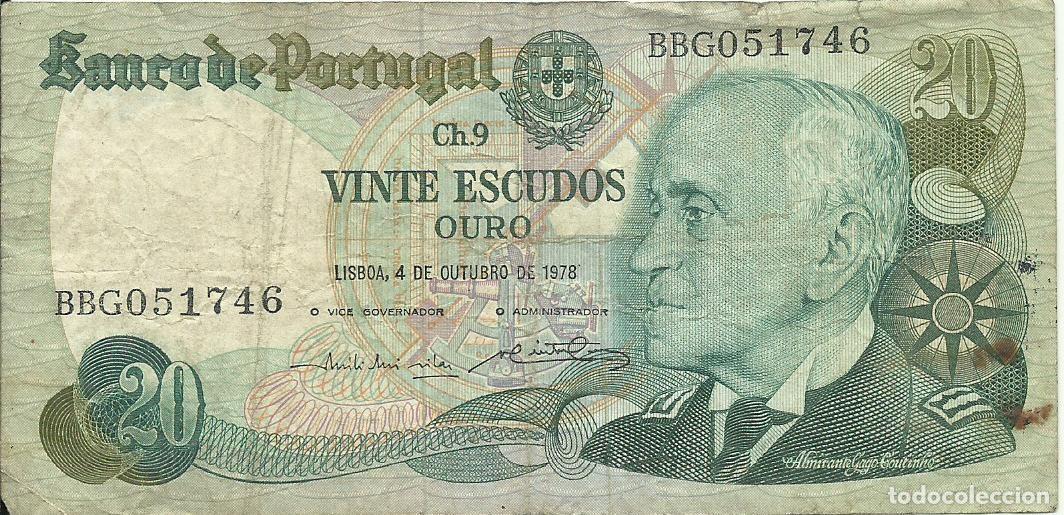 Billetes extranjeros: PORTUGAL - 20 ESCUDOS OURO - GAGO COUTINHO - 1978 - BBG 051746 - FOTOS