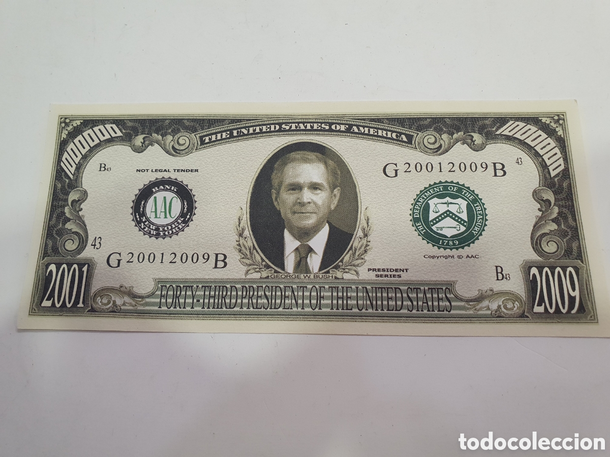 Banconote internazionali: Billete Bush 2001. Billete de Fantas&iacute;a. D&oacute;lares. (L120)