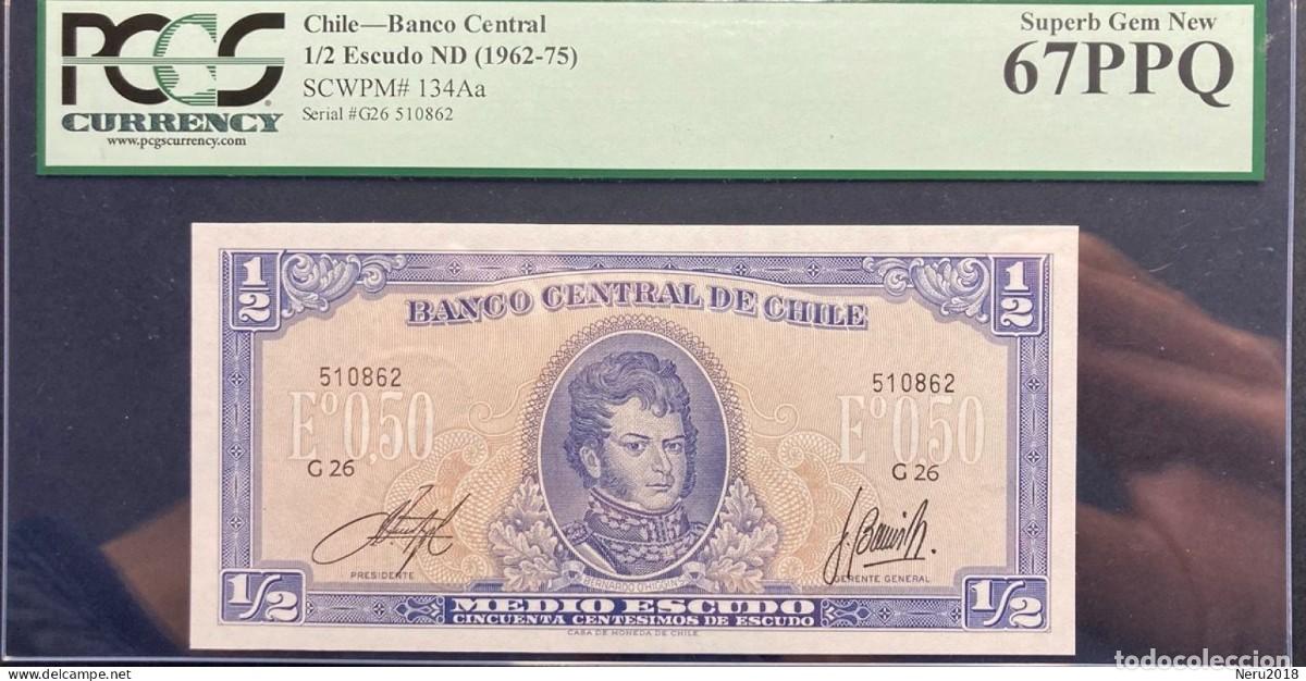 Billetes extranjeros: CHILE 1961/75 Pick 134Aa 1/2 Escudo PCCS Superb Gen New 67 PPQ