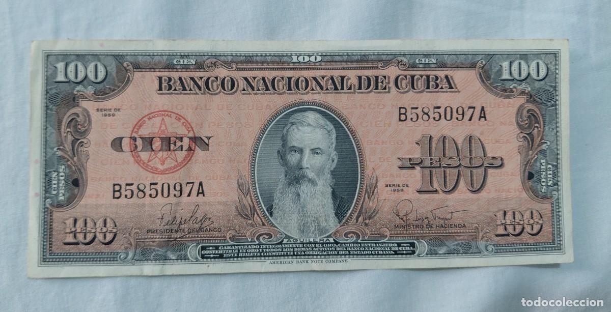 Billetes extranjeros: Billete Cuba 100 Pesos - Serie de 1959 - Aguilera - Firmas Pazos / L&oacute;pez Fresquet - EBC