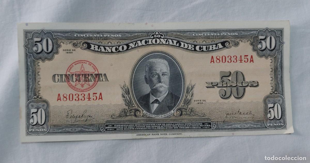 Billetes extranjeros: Billete Cuba 50 Pesos - Serie de 1950 - Calixto Garc&iacute;a - Firmas Pazos / Bosch - EBC+