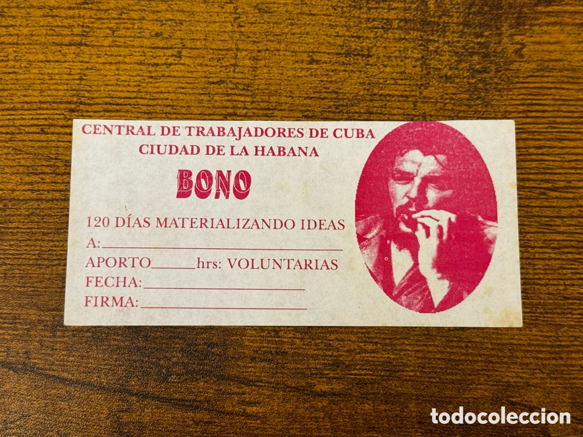 Billetes extranjeros: Peque&ntilde;o Bono de la Central de Trabajadores de Cuba. Che Guevara.