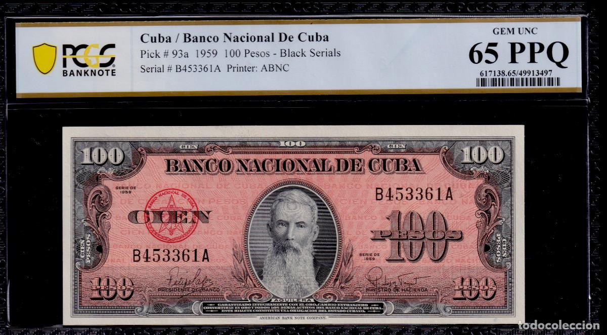 Internationale Banknoten: CUBA 100 PESOS 1959 UNC/SC PCGS GRADO 65 Pick.93a Serie B543361A