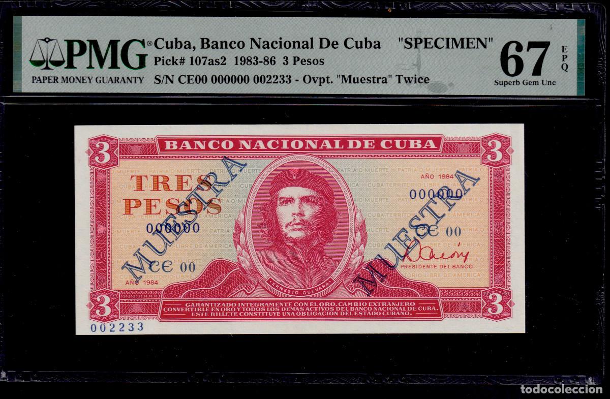 Billetes extranjeros: CUBA 3 PESOS 1984 UNC/SC PMG GRADO 67 Pick.107as2 Serie 002233 Alfa CE-00 MUESTRA Che Guevara