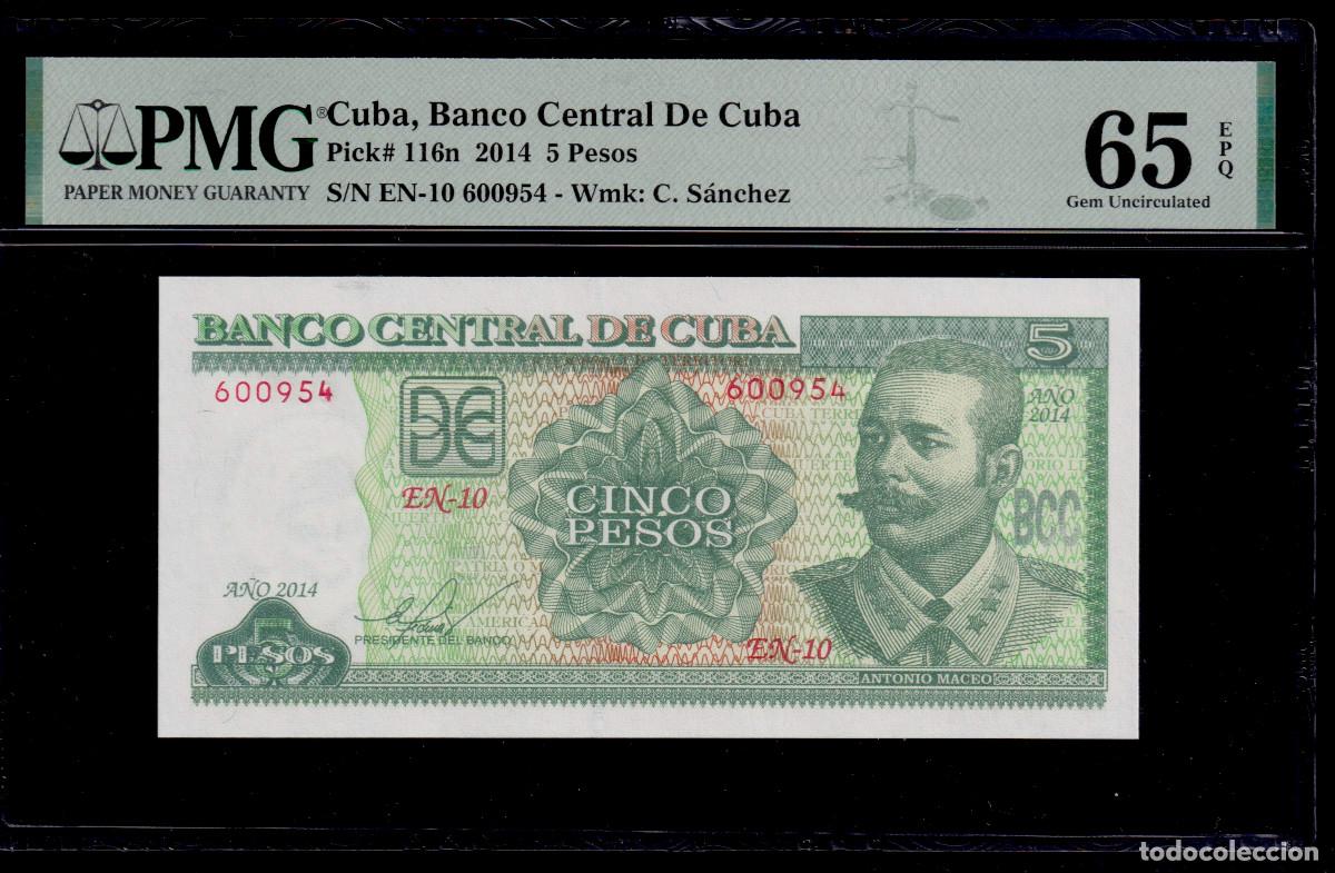 Billetes extranjeros: CUBA 5 PESOS 2014 UNC/SC PMG GRADO 65 Pick.116n Serie 600954 Alfa EN-10