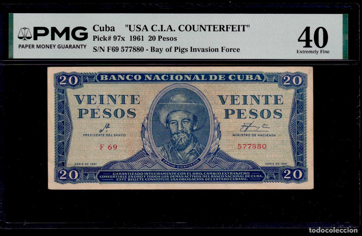 Billetes extranjeros: CUBA 20 PESOS 1961 UNC/SC PMG GRADO 40 Pick.97x Serie 577880 Alfa F-69 FALSO (BAH&Iacute;A DE COCHINOS) CIA
