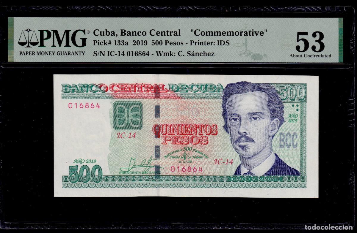 Billetes extranjeros: CUBA 500 PESOS 2019 UNC/SC CONMEMORATIVO PMG GRADO 53 Pick.133a Serie 016864 Alfa IC-14