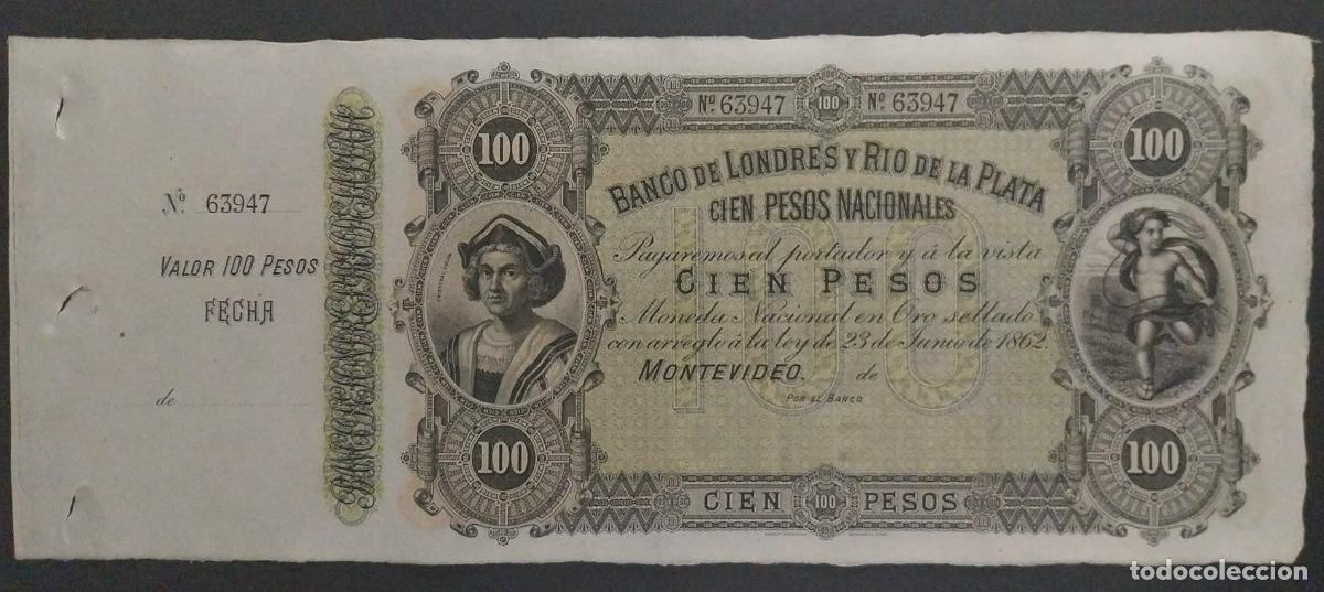 Billetes extranjeros: URUGUAY. B LONDRES Y RIO DE LA PLATA 100 PESOS 1862 SC 31.5 cm x 13,1 cm Matriz